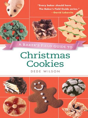 cover image of A Baker's Field Guide to Christmas Cookies